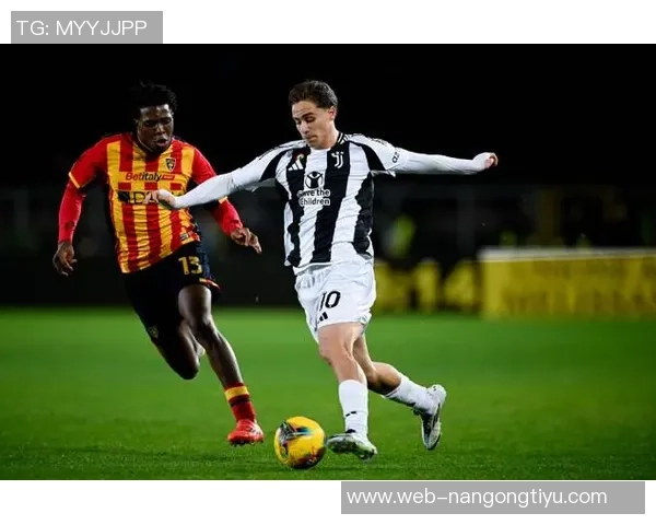 伊尔迪兹与莱切对决创意甲赛季新纪录三项关键数据引关注